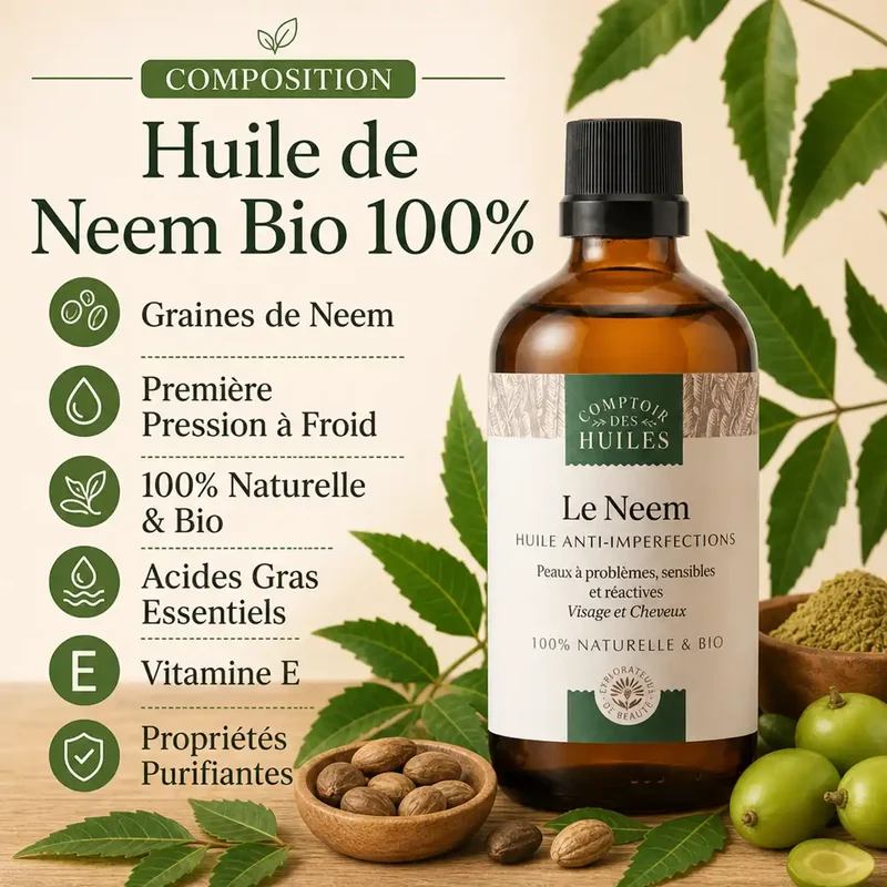 Huile de Neem Bio 100ml - anti-Imperfections - Comptoir des Huiles