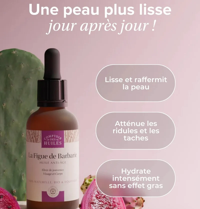 Huile de Pépins de Figue de Barbarie Bio - Anti-âge 30ml - Comptoir des huiles
