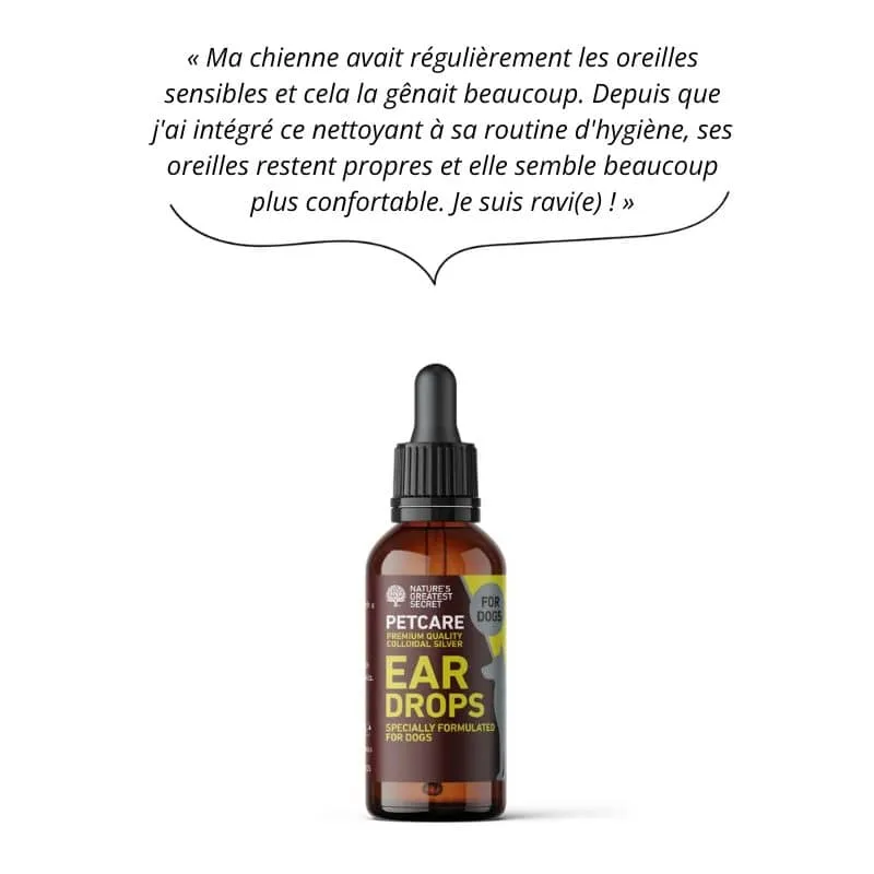 NETTOYANT POUR LES OREILLES À L'ARGENT COLLOÏDAL - POUR CHIEN